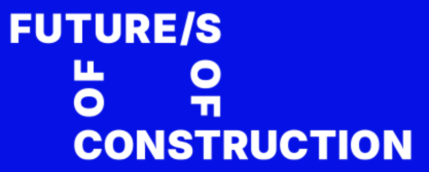 FUTURE/S OF CONSTRUCTION sticker